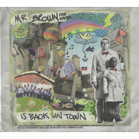 Mr. Brown For Haiti CD Is Back In Town / Universal – 2756947 Sigillato Mr. Brown For Haiti CD Is Back In Town / Universal – 2756947 Sigillato