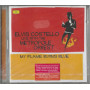 Elvis Costello CD Live With The Metropole Orkest - My Flame Burns Blue Sigillato