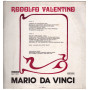 Mario Da Vinci Lp Vinile Rodolfo Valentino / Bella Record ‎BRLP 10032 Nuovo