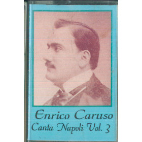 Enrico Caruso MC7 Canta Napoli Vol 3 / SM 014/C Sigillato Enrico Caruso MC7 Canta Napoli Vol 3 / SM 014/C Sigillato