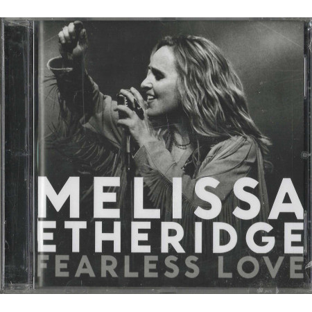 Melissa Etheridge CD Fearless Love / Island Records – 602527391069 Sigillato