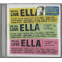 Various CD We All Love Ella: Celebrating The First Lady Of Song / Verve Records – 0602517337329 Sigillato