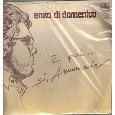 Enzo Di Domenico Lp Vinile E Poi  Si Annamaria / Zeus Record ‎BE 0102‎ Sigillato