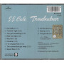 J.J. Cale CD Troubadour / MCA Records – MCD 11398 Sigillato