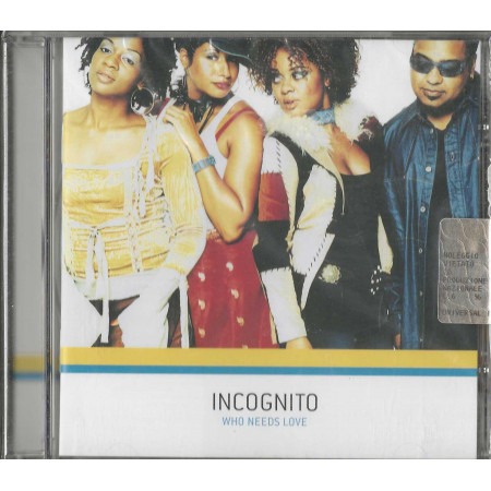 Incognito CD Who Needs Love / Rice Records – 0382082 Sigillato