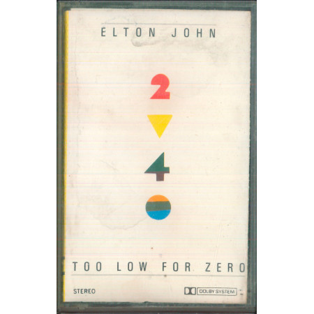 Elton John MC7 Cassette Too Low For Zero / The Rocket  ‎– 811 052-4 Sigillato