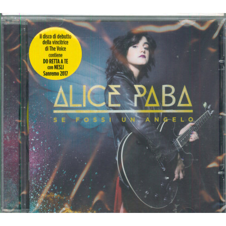 Alice Paba CD Se Fossi Un Angelo / Universal  – 0602557360882  Sigillato