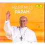 Cappella Musicale Pontificia , Pope Francis CD Habemus Papam / Sigillato