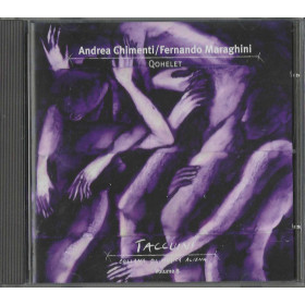 Andrea Chimenti / Fernando Maraghini CD Qohelet / Consorzio Produttori Indipendenti – 3000262 Sigillato Andrea Chimenti / Fernando Maraghini CD Qohelet / Consorzio Produttori Indipendenti – 3000262 Sigillato