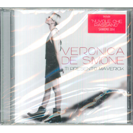 Veronica De Simone CD Ti Presento Maverick / Universal – 0602537717880 Sigillato