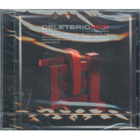 Deleterio CD Dadaismo / Universal – 0602537749768 Sigillato Deleterio CD Dadaismo / Universal – 0602537749768 Sigillato
