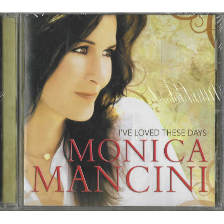 Monica Mancini CD I've Loved These Days / Concord Records – 0888072307452 Sigillato