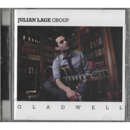 The Julian Lage Group CD Gladwell / EmArcy – 0602527656601 Sigillato