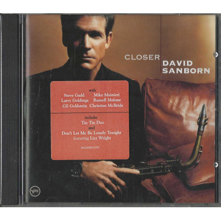 David Sanborn CD Closer / Verve Records – 0602498631973 Sigillato