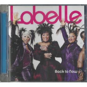 LaBelle CD Back To Now / Verve Records – 602517897823 Sigillato LaBelle CD Back To Now / Verve Records – 602517897823 Sigillato