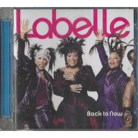 LaBelle CD Back To Now / Verve Records – 602517897823 Sigillato