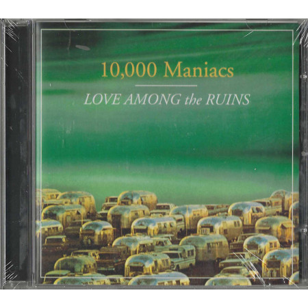 10000 Maniacs CD Love Among The Ruins / Geffen – GED25009  Sigillato