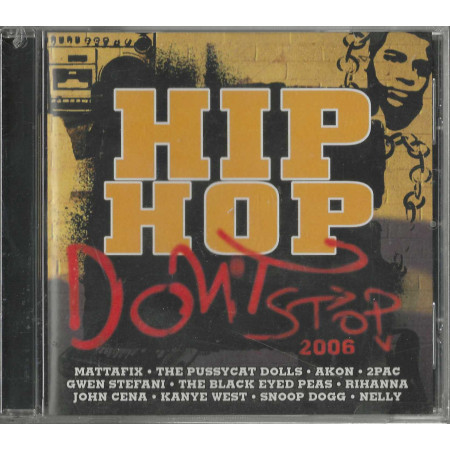 Various CD Hip Hop Don't Stop 2006 / Universal – 9836770 Sigillato