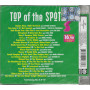 Various CD Top Of The Spot 2006 / Universal Music – 9829881 Sigillato