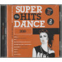 Various  CD Super Hits Dance 2010 / Billo Music – 3000286 Sigillato