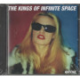 The Kings Of Infinite Space CD Queenie / V2 – VVR1000462 Sigillato