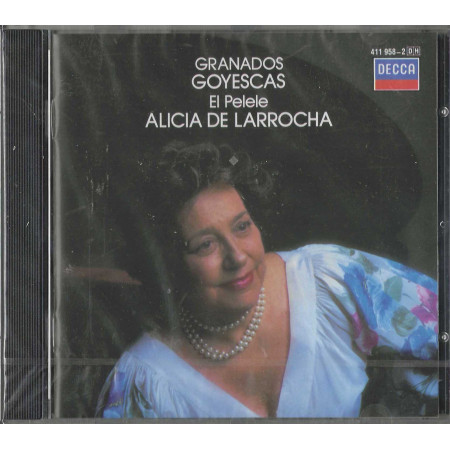 Granados, De Larrocha CD Goyescas / El Pelele / Decca – 4119582 Sigillato