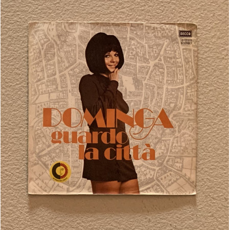 Dominga Vinile 7" 45 giri Guardo La Città / Decca – C17020 Nuovo