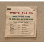 White Plains Vinile 7" 45 giri When You Are A King / Deram – DM333 Nuovo