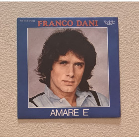 Franco Dani Vinile 7" 45 giri Amare È / Vedette Records – VVN 33325 Nuovo Franco Dani Vinile 7" 45 giri Amare È / Vedette Records – VVN 33325 Nuovo