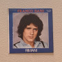 Franco Dani Vinile 7" 45 giri Amare È / Vedette Records – VVN 33325 Nuovo