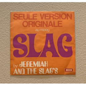 Jeremiah And The Slag's Vinile 7" 45 giri Slag / Decca – C16693 Nuovo Jeremiah And The Slag's Vinile 7" 45 giri Slag / Decca – C16693 Nuovo