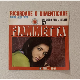 Fiammetta Vinile 7" 45 giri Ricordare O Dimenticare / MINI 2004 Nuovo Fiammetta Vinile 7" 45 giri Ricordare O Dimenticare / MINI 2004 Nuovo