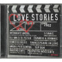 Various CD Love Stories / Sony Music - SMM 5075162 Sigillato