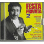 Various CD Festa Privata 2 / EMI – 5388152 Sigillato