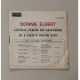 Donnie Elbert Vinile 7" 45 giri A Little Piece Of Leather / If I Can't Have You / Nuovo
