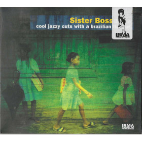 Various CD Sister Bossa Vol. 2 / Irma – 4996112 Sigillato Various CD Sister Bossa Vol. 2 / Irma – 4996112 Sigillato
