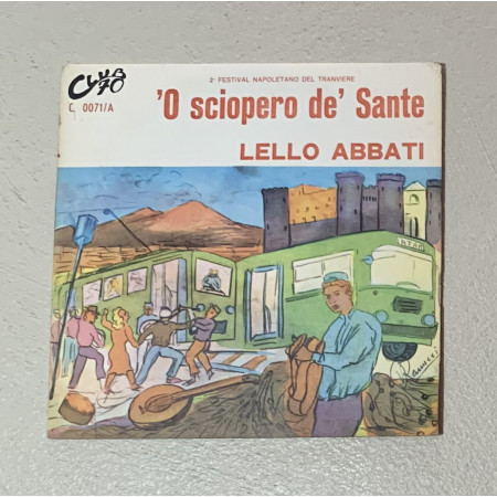 Lello Abbati Vinile 7" 45 giri 'O Sciopero De' Sante / Merletto Niro / Nuovo