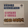 Gino Morelli Vinile 7" 45 giri Errore Giudiziario / Giovane D'Onore / Nuovo