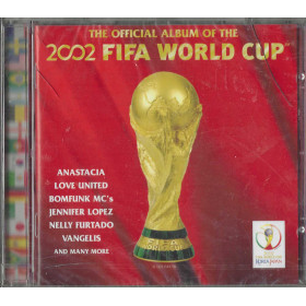 Various CD The Official Album Of The 2002 FIFA World Cup / Epic – 5079482 Sigillato Various CD The Official Album Of The 2002 FIFA World Cup / Epic – 5079482 Sigillato