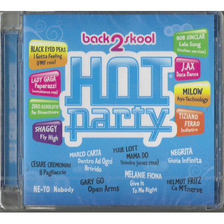 Various CD Hot Party Back2skool 2009 / Universal – 5321642 Sigillato