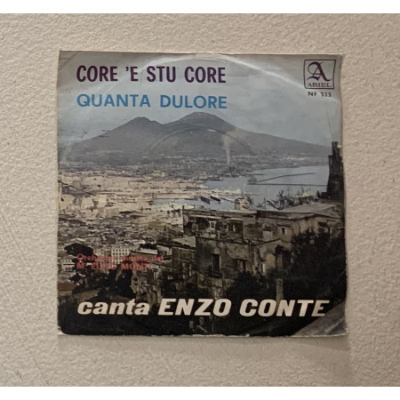 Enzo Conte Vinile 7" 45 giri Core 'e Stu Core / Ariel – NF523 Nuovo