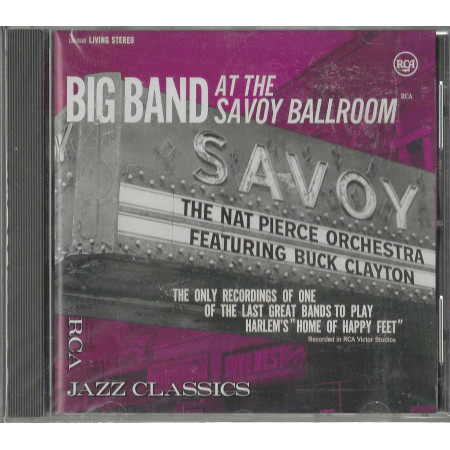 Nat Pierce, Buck Clayton CD Big Band At The Savoy Ballroom / Sigillato