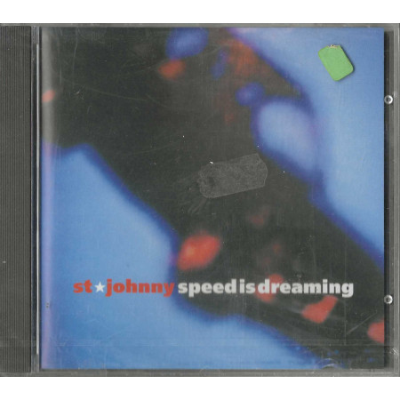 St. Johnny CD Speed Is Dreaming / Geffen Records – GED 24534 Sigillato