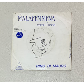 Rino Di Mauro Vinile 7" 45 giri Malafemmena / Comu L'Unna / 901 Nuovo Rino Di Mauro Vinile 7" 45 giri Malafemmena / Comu L'Unna / 901 Nuovo