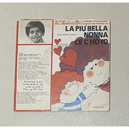 Piccolo Coro Dell'Antoniano Vinile 7" 45 giri Uffa Gli Ufo / La Più Bella Nonna Ce L'Ho Io / Nuovo