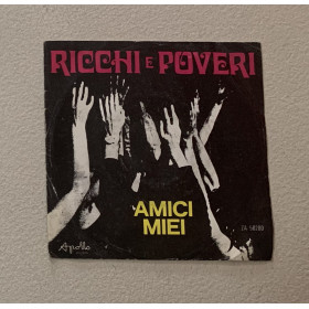 Ricchi E Poveri Vinile 7" 45 giri Amici Miei / Apollo Records – ZA50200 Nuovo Ricchi E Poveri Vinile 7" 45 giri Amici Miei / Apollo Records – ZA50200 Nuovo
