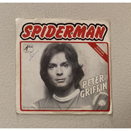 Peter Griffin 7" 45 giri Spiderman / Atlas Records – 5910102 Nuovo