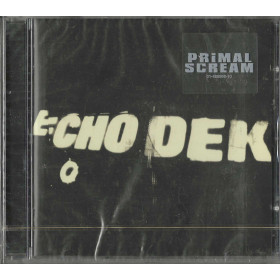 Primal Scream CD Echo Dek / Creation Records – 4889662 Sigillato Primal Scream CD Echo Dek / Creation Records – 4889662 Sigillato