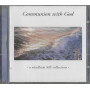 Various CD Communion With God /	Windham Hill – 01934114892 Sigillato