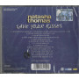 Natasha Thomas CD Save Your Kisses / Epic – 5174199000 Sigillato